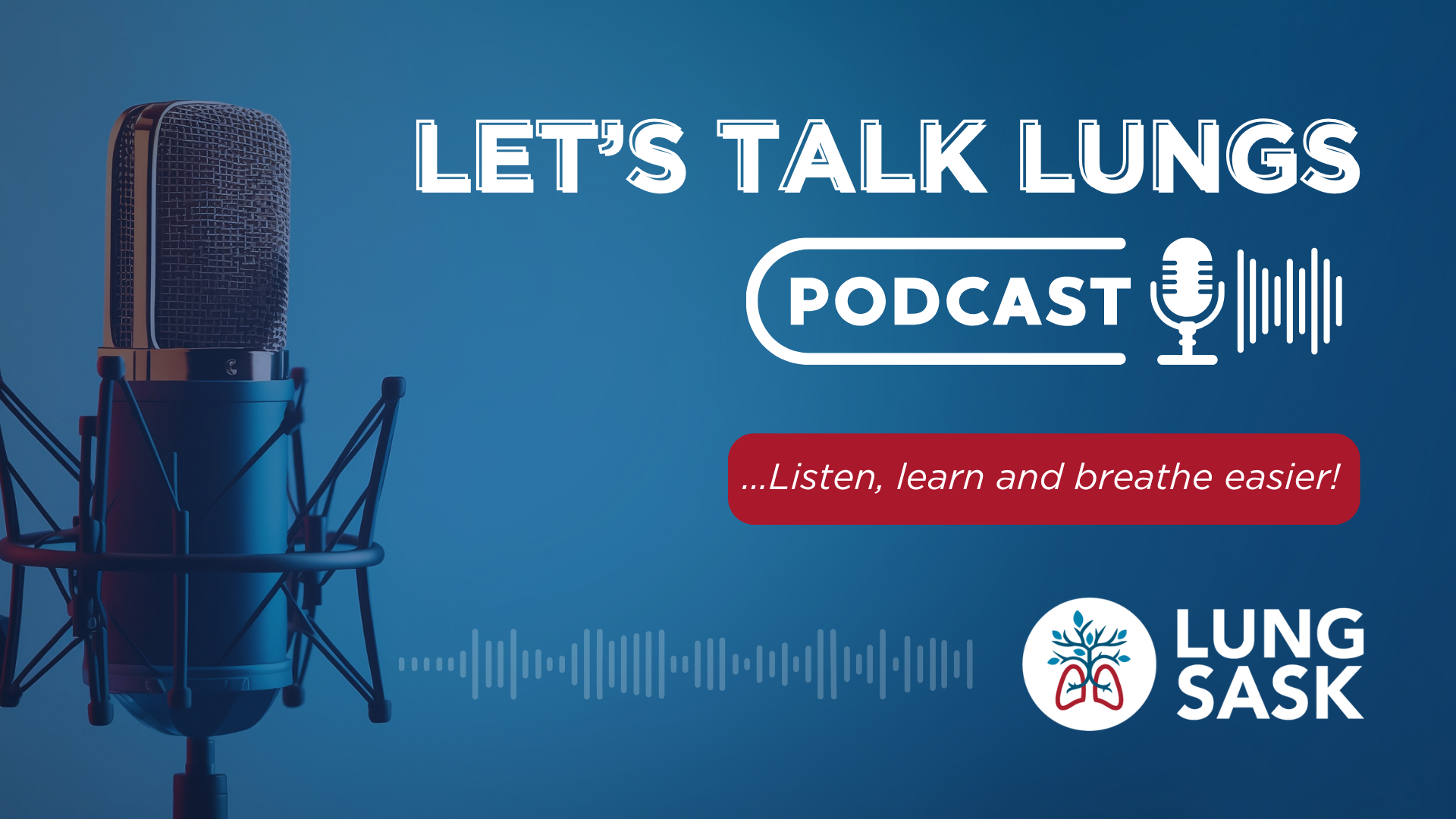 Let's Talk Lungs Podcast