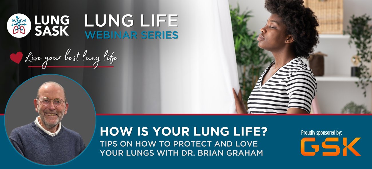 Lung Life Webinar Series - How's Your Lung Life