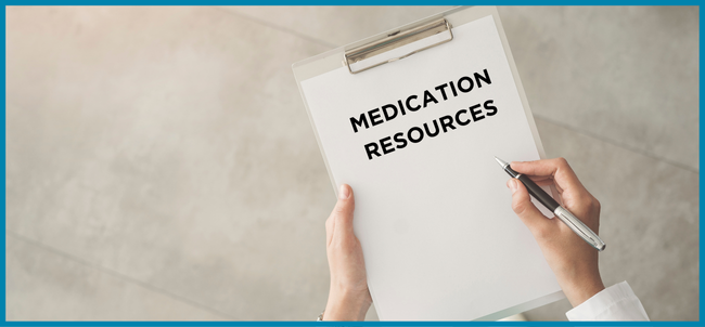 Clipboard with "Medication Resources" written on it.