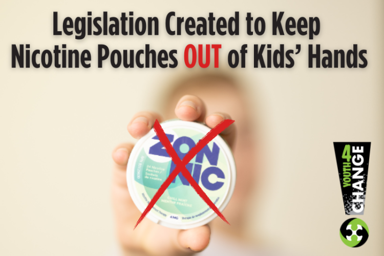 Legislation Created to Keep Nicotine Pouches OUT of Kids Hands, Youth 4 Change logo