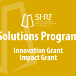 SHRF 2024-2025 Solutions Program Launches!